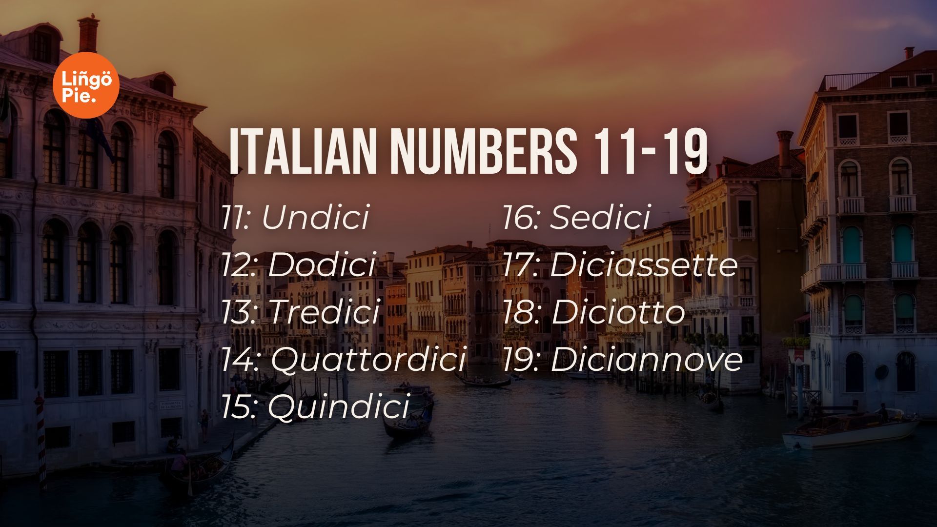 Zahlen auf Italienisch 11 to 19