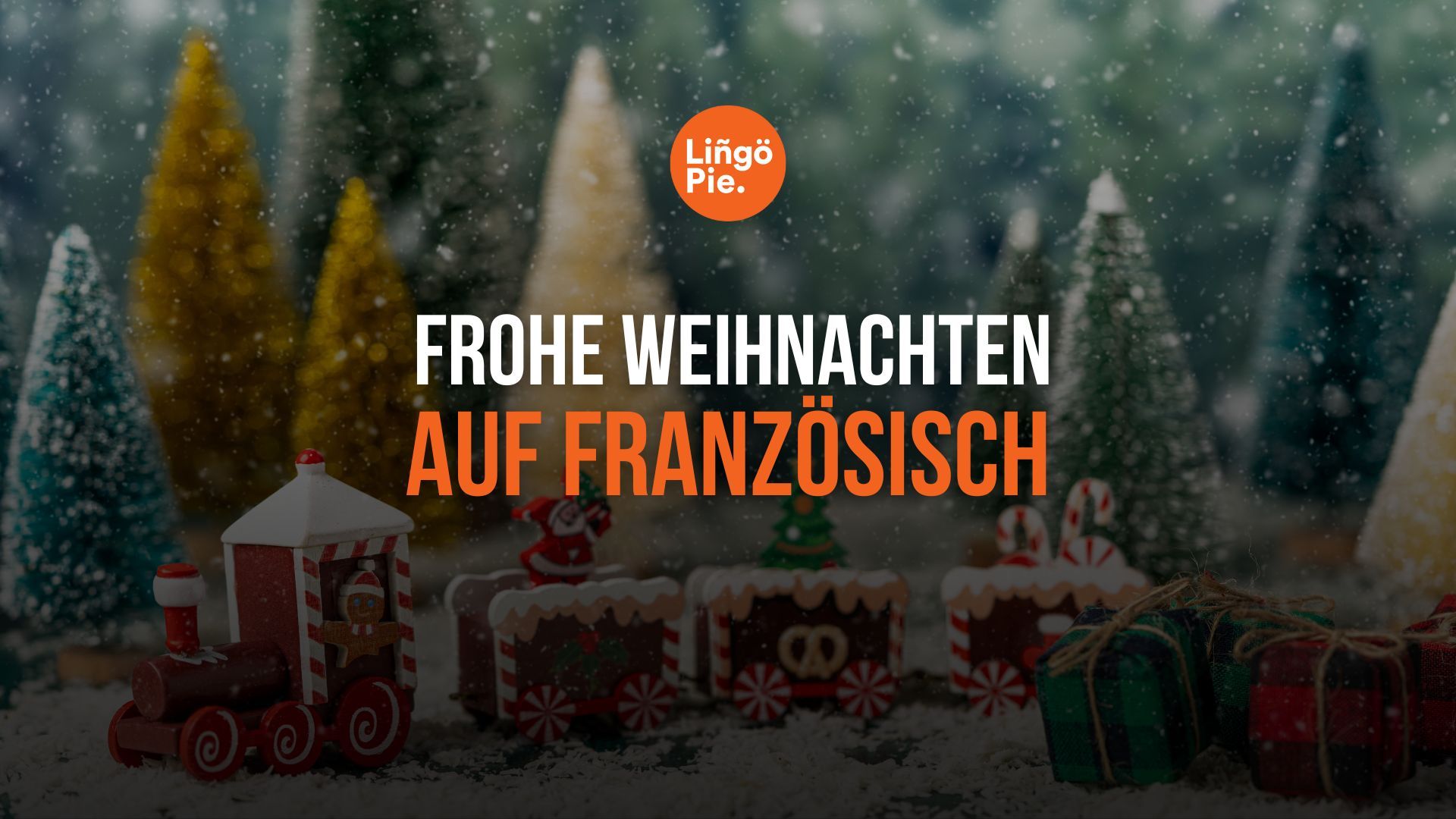 Wie sagt man Frohe Weihnachten auf Französisch?