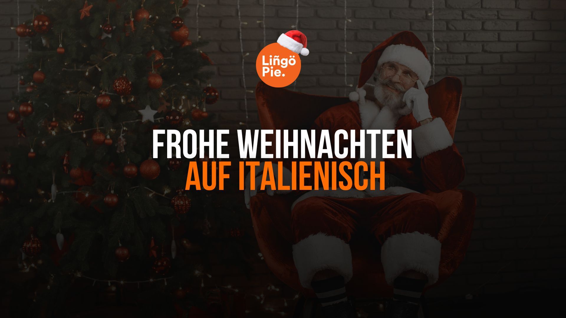 Wie sagt man Frohe Weihnachten auf Italienisch?