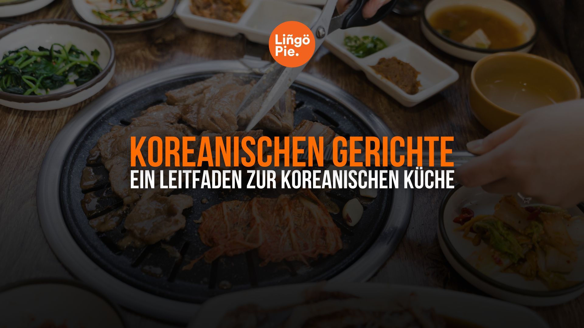 Die 29 besten koreanischen Gerichte und wie du sie zubereitest