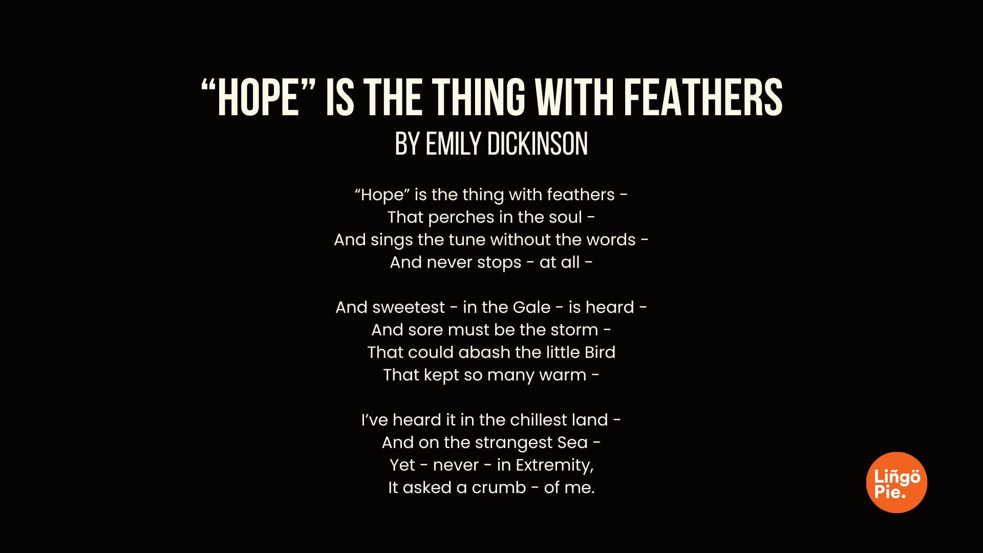 “Hope” is the thing with feathers