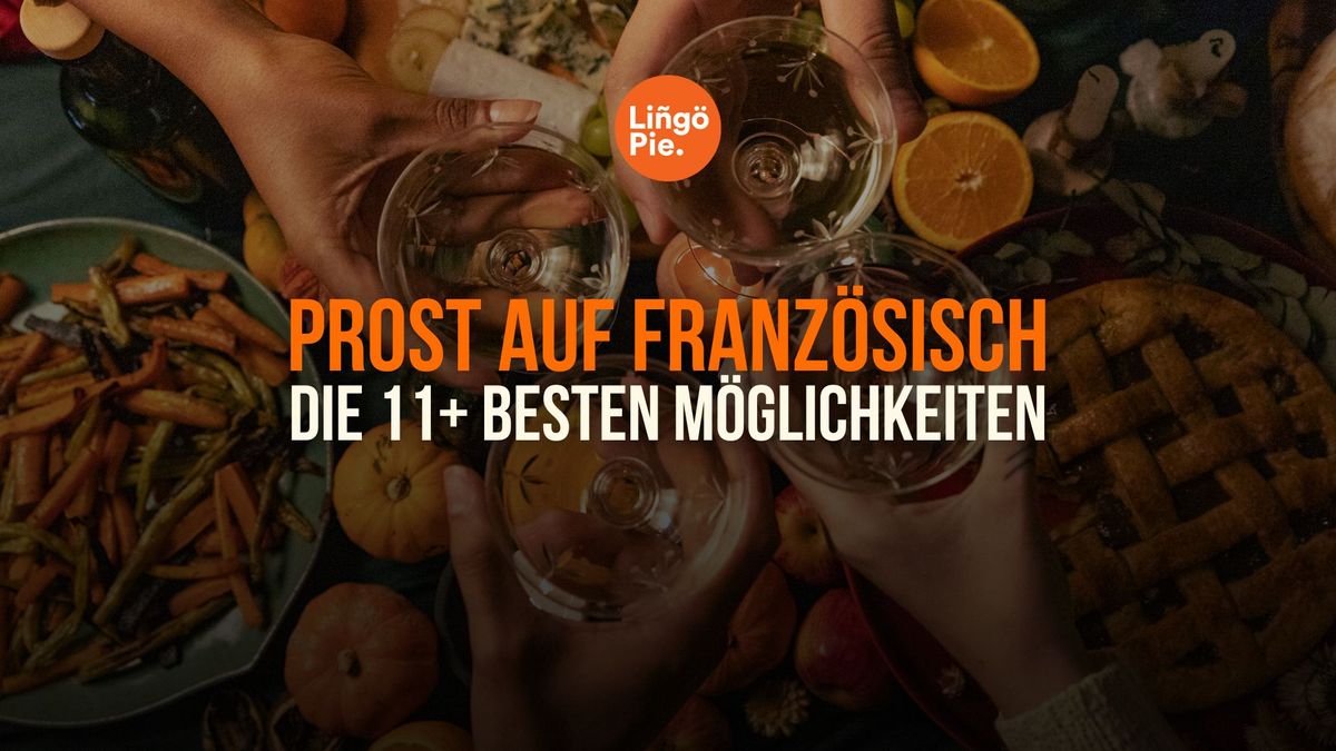 Prost auf Französisch