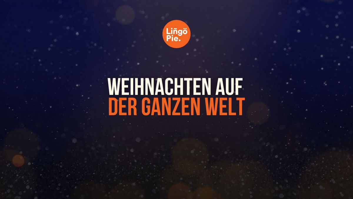 Weihnachtstraditionen auf der ganzen Welt