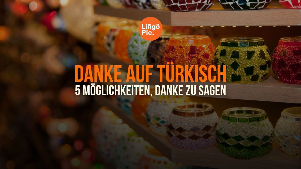 Danke auf Türkisch