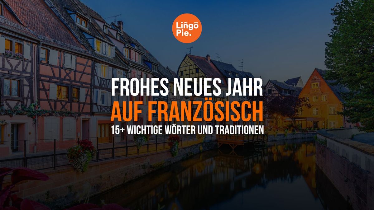 Frohes neues Jahr auf Französisch