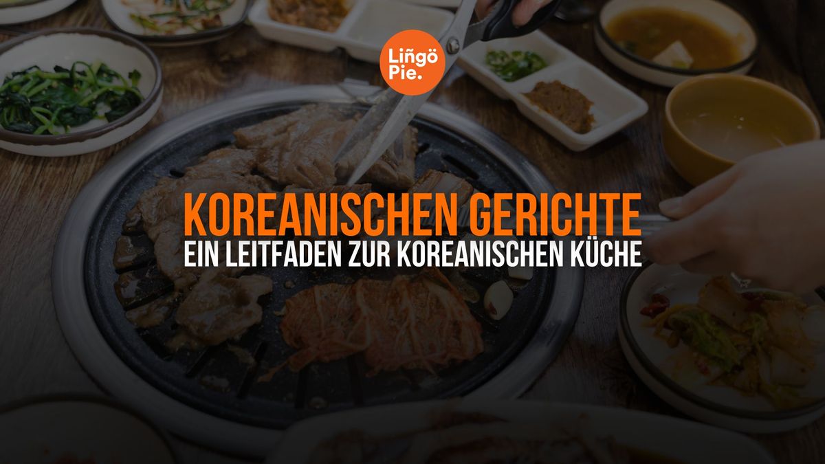 Die 29 besten koreanischen Gerichte und wie du sie zubereitest