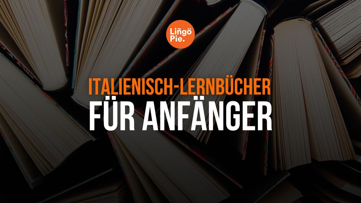 besten Italienisch-Lernbücher für Anfänger