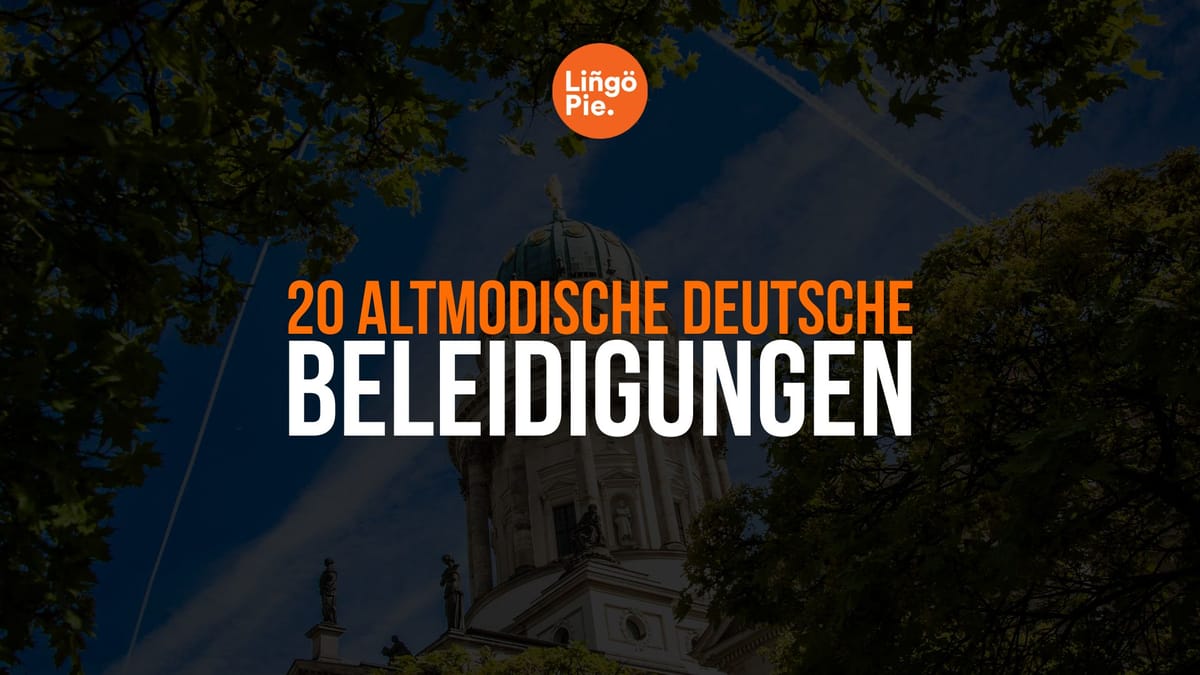 altmodische deutsche Beleidigungen