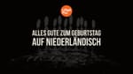 Alles Gute zum Geburtstag auf Niederländisch