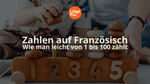Zahlen auf Französisch