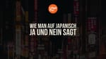 Wie man auf Japanisch Ja und Nein sagt