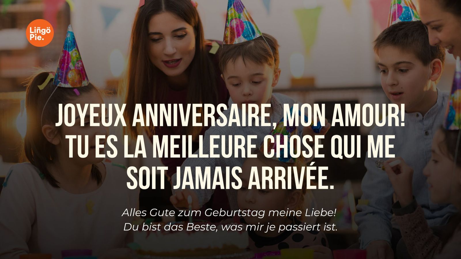 Alles Gute zum Geburtstag auf Französisch