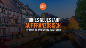 Frohes neues Jahr auf Französisch: 15+ wichtige Wörter und Traditionen