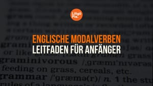 Englische Modalverben: Leitfaden für Anfänger [2025]