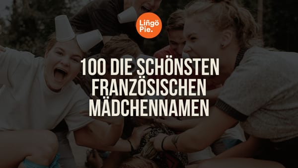 Die schönsten französischen Mädchennamen im Jahr 2026: unsere Top 100