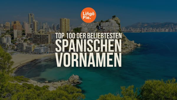 TOP 100 der beliebtesten spanischen Vornamen des Jahres 2025